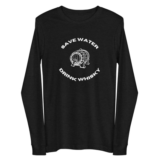 Unisex Long Sleeve Tee Save Water Drink Whiskey Whisky funny tee