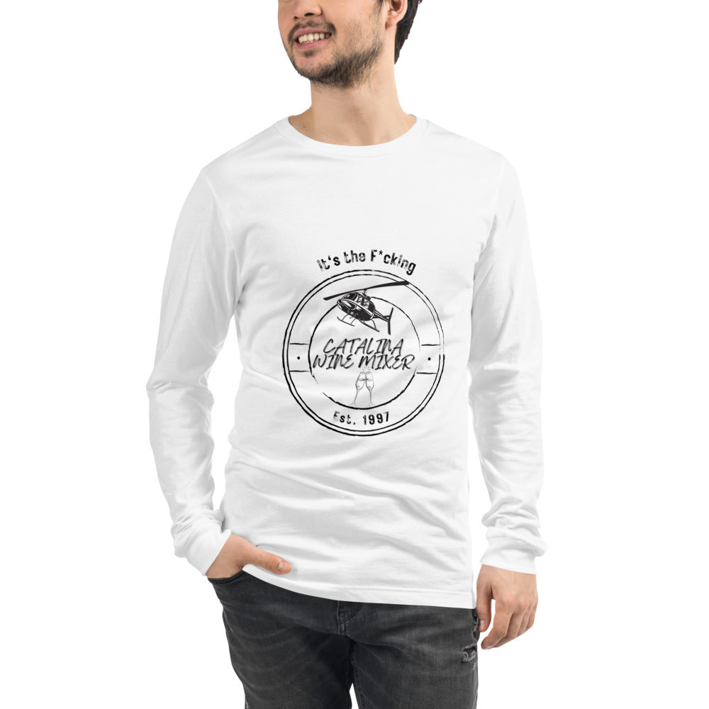 Unisex Long Sleeve Tee It's the F*cking Catalina Wine Step brothers