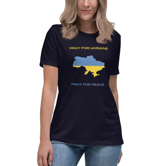 Women's Relaxed T-Shirt Pray for Ukraine Pray for Peace